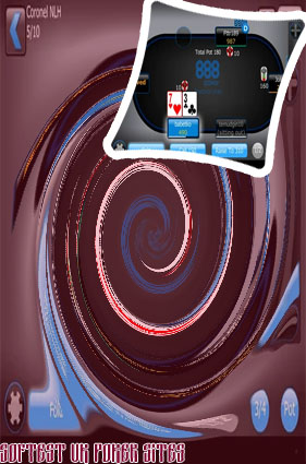 Softest poker sites